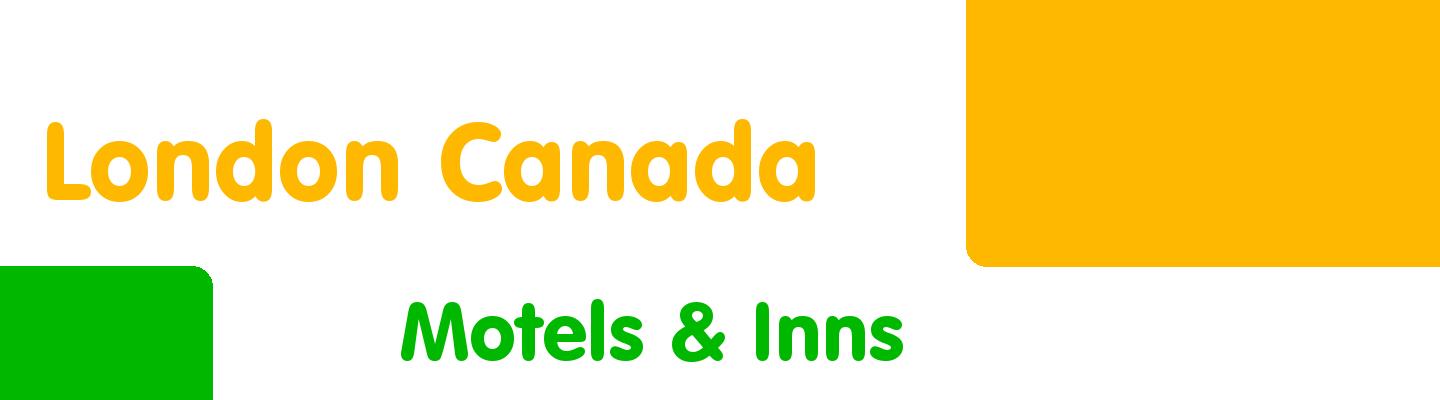 Best motels & inns in London Canada - Rating & Reviews